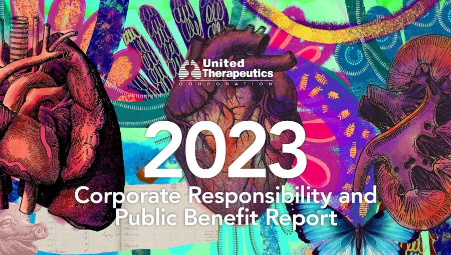 Cover of the United Therapeutics 2023 Corporate Responsibility and Public Benefit Corporation Report
